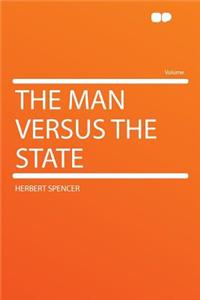 The Man Versus the State