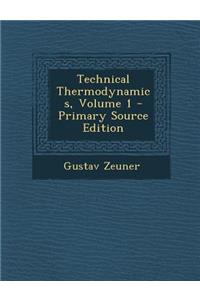 Technical Thermodynamics, Volume 1