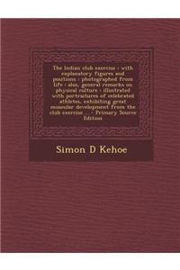 The Indian Club Exercise