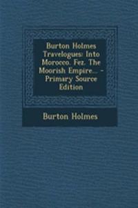 Burton Holmes Travelogues