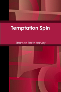 Temptation Spin