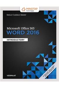 Mindtap Computing, 1 Term (6 Months) Printed Access Card for Vermaat's Shelly Cashman Series Microsoft Office 365 & Word 2016: Comprehensive