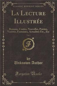 La Lecture Illustrée, Vol. 1