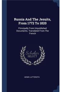 Russia And The Jesuits, From 1772 To 1820