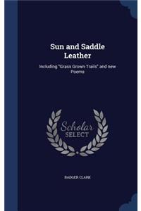 Sun and Saddle Leather