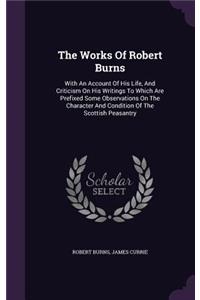 The Works Of Robert Burns