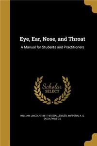 Eye, Ear, Nose, and Throat