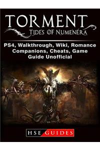 Torment Tides of Numenera, Ps4, Walkthrough, Wiki, Romance, Companions, Cheats, Game Guide Unofficial
