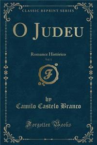 O Judeu, Vol. 1