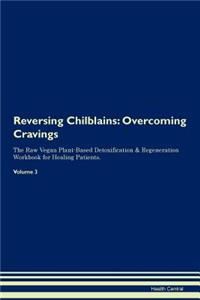 Reversing Chilblains