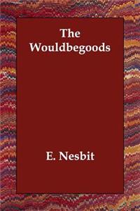 The Wouldbegoods