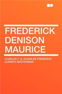Frederick Denison Maurice