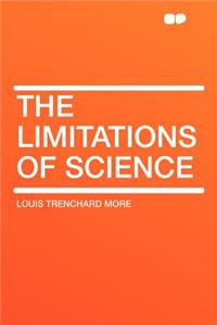 The Limitations of Science