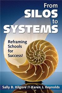 From Silos to Systems
