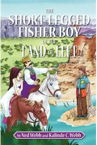 The Short-Legged Fisher Boy of the Land of Left
