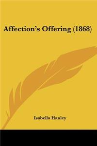 Affection's Offering (1868)
