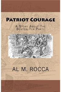 Patriot Courage