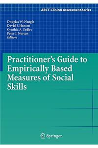 Practitioner's Guide to Empirically Based Measures of Social Skills