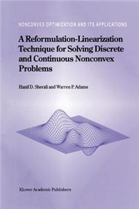A Reformulation-Linearization Technique for Solving Discrete and Continuous Nonconvex Problems