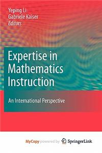 Expertise in Mathematics Instruction