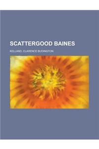 Scattergood Baines
