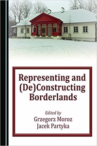 Representing and (De)Constructing Borderlands