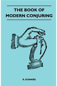 The Book Of Modern Conjuring