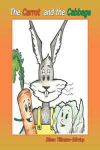 Carrot and the Cabbage