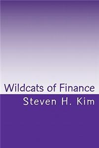 Wildcats of Finance: Lowdown on Hedge Funds and Suchlike for Investors and Policymakers