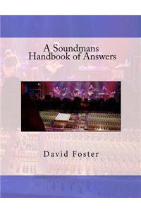A Soundmans Handbook of Answers