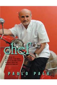 Born a Chef