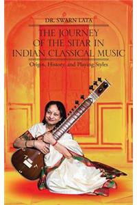 Journey of the Sitar in Indian Classical Music