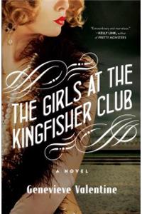 The Girls at the Kingfisher Club