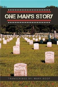 One Man's Story