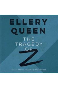 The Tragedy of Z