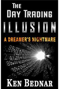 The Day Trading Illusion