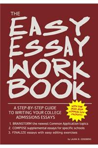 The Easy Essay Workbook