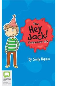 Hey Jack Collection #3