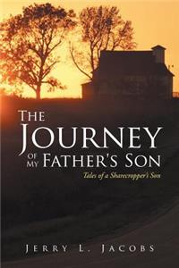 Journey of My Father's Son