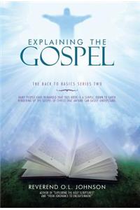 Explaining the Gospel