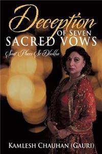 Deception of Seven Sacred Vows