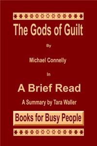 The Gods of Guilt by Michael Connelly in A Brief Read