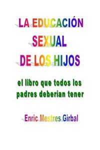 educacion sexual de los hijos