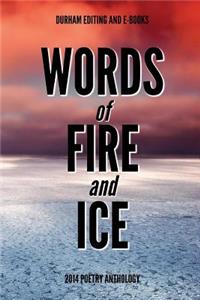 Words of Fire and Ice