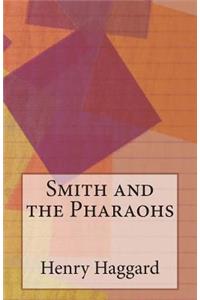 Smith and the Pharaohs