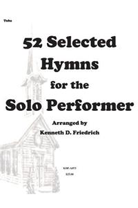 52 Selected Hymns for the Solo Performer-tuba version
