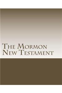 The Mormon New Testament