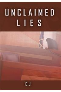 Unclaimed Lies