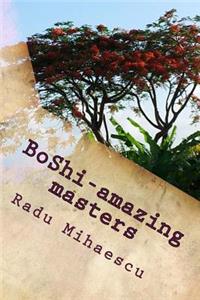 BoShi-amazing masters