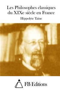 Les Philosophes classiques du XIXe siècle en France